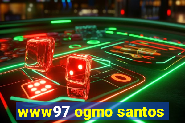 www97 ogmo santos